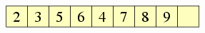 Array: 2, 3, 5, 6, 4, 7, 8, 9, empty